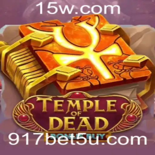 Explorando o TempleofDeadBonusBuy e o Impacto do 917 Bet